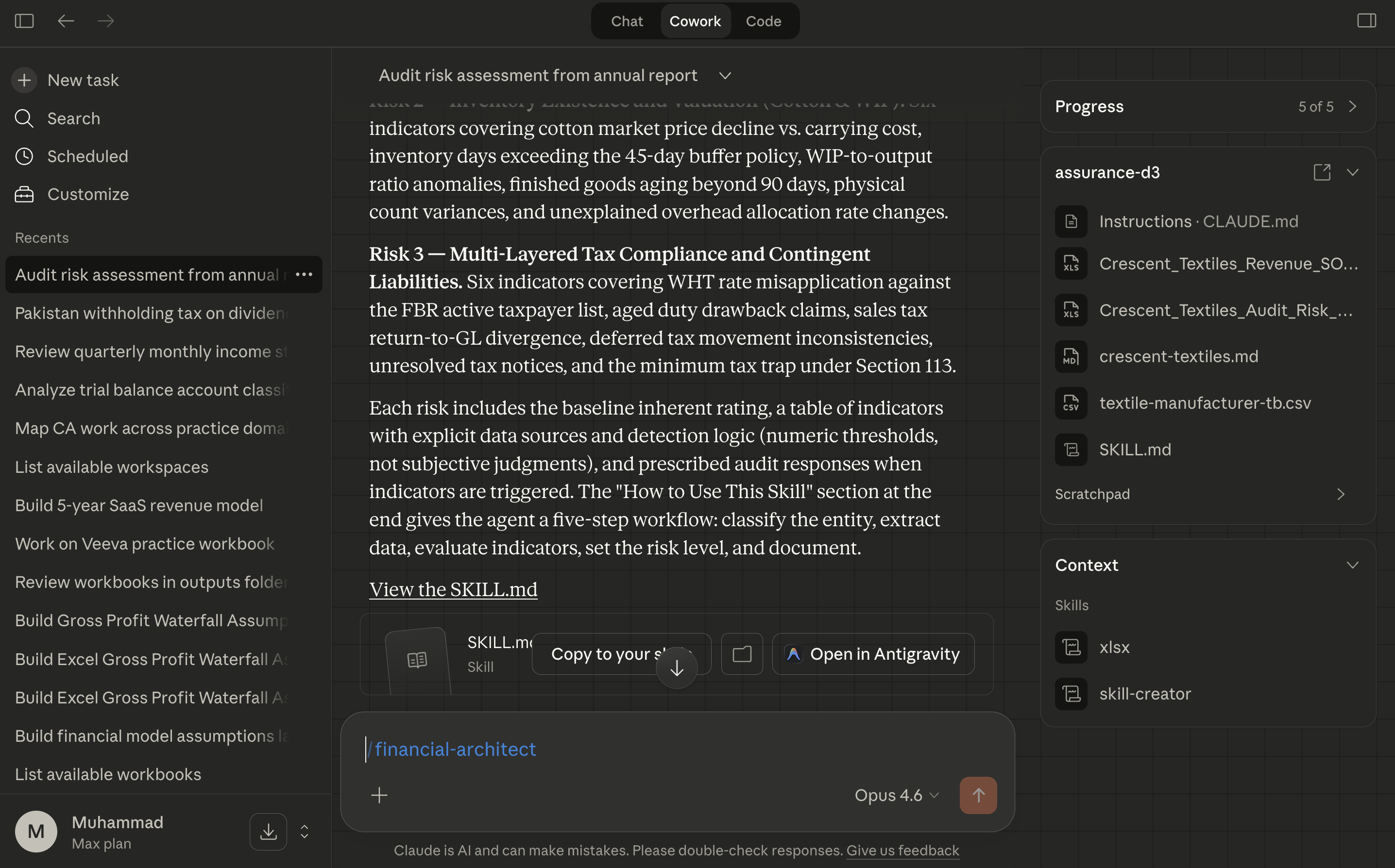 A Cowork session showing the audit risk assessment conversation: the entity profile, trial balance, and risk analysis are in the project context, and the skill emerges as a file artifact from the analysis