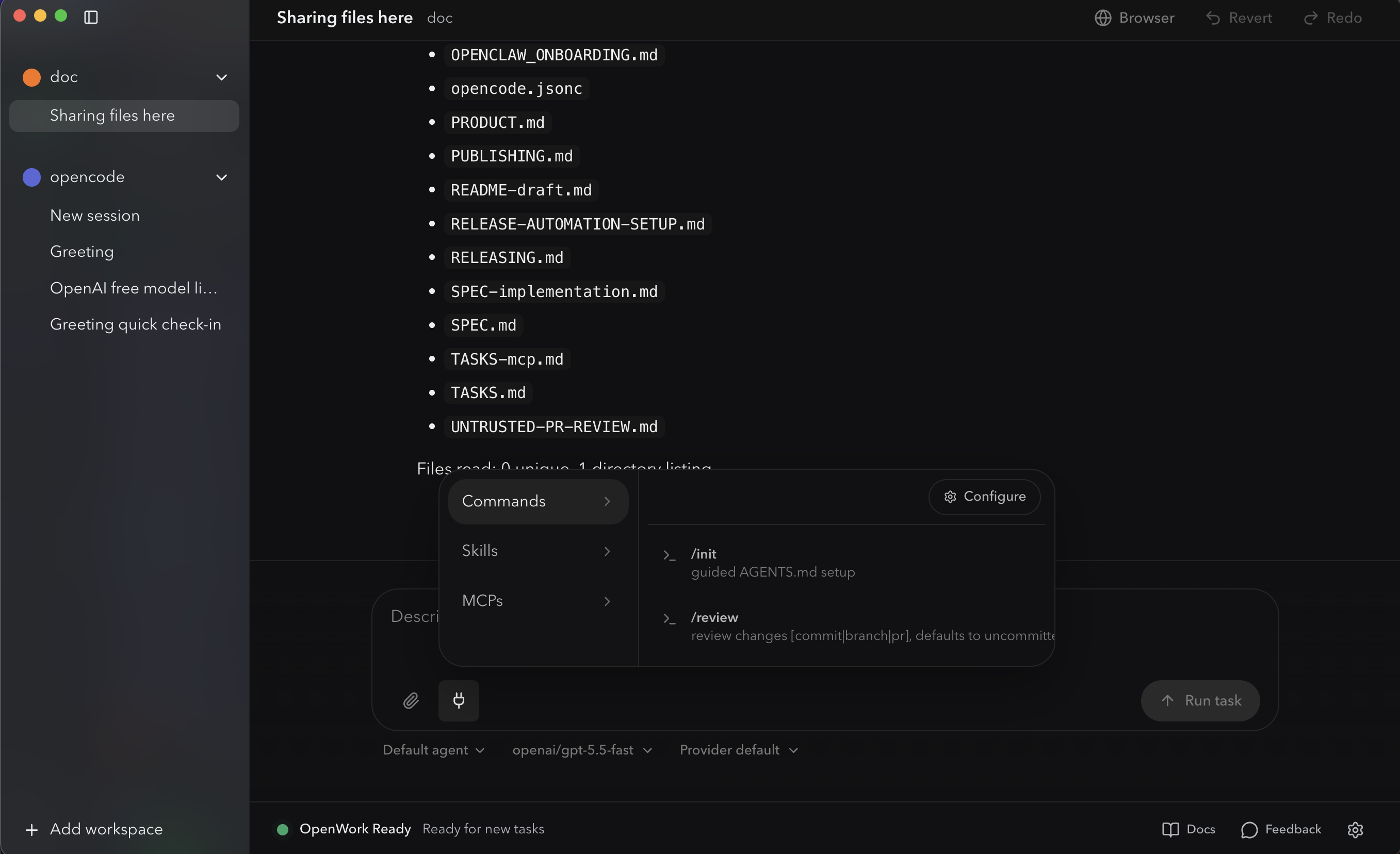 OpenWork chat with a popover menu open above the prompt input. Three category rows: Commands (showing /init "guided agents.md setup" and /review "review changes [commit|branch|pr], defaults to uncommitted"), skills, MCPs. configure button in the top-right of the popover. Below the popover, the prompt input with paperclip and lightning icons, Default agent and openai/gpt-5.5-tez pickers, Run task button, bottom status bar "OpenWork Ready"